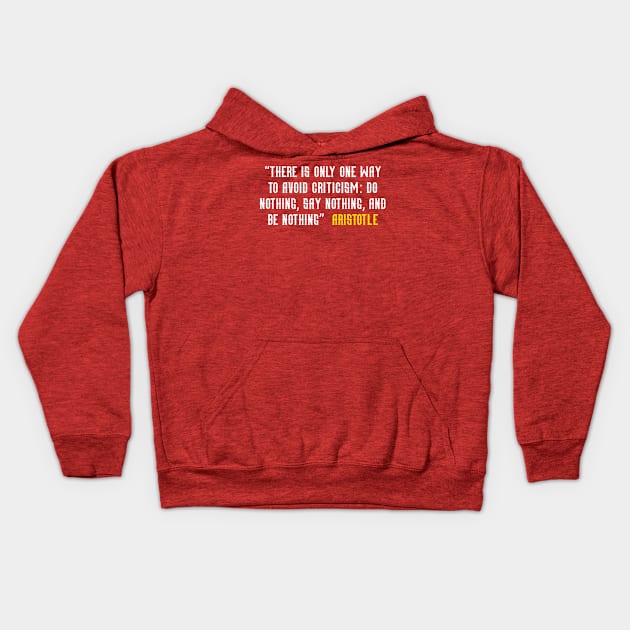 quote aristotle Kids Hoodie by Dexter